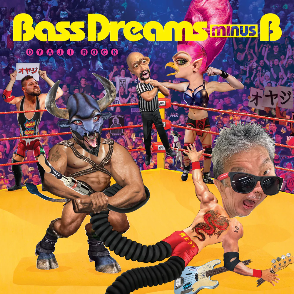(image for) Bass Dreams Minus B - Oyaji Rock LP
